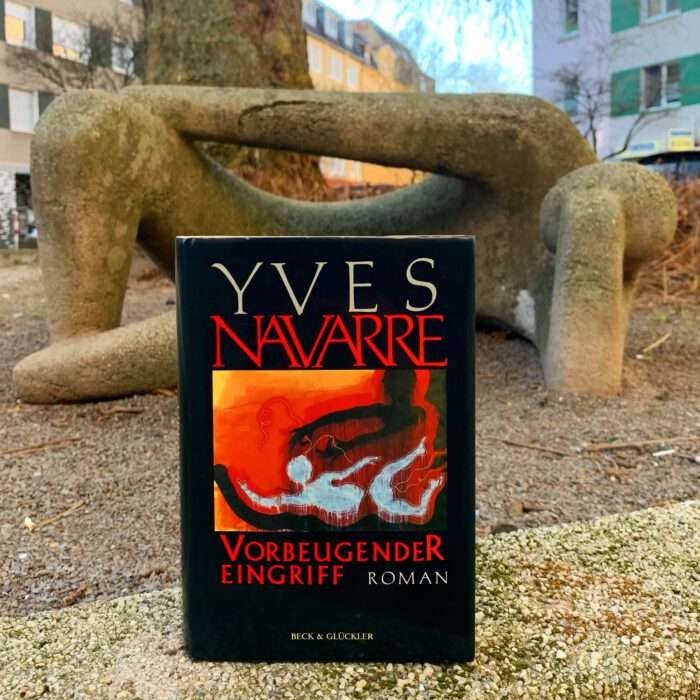 Yves Navarre - Vorbeugender Eingriff