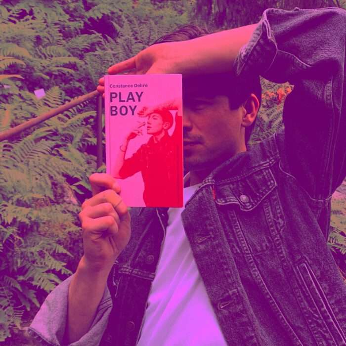 Constance Debré - Play Boy