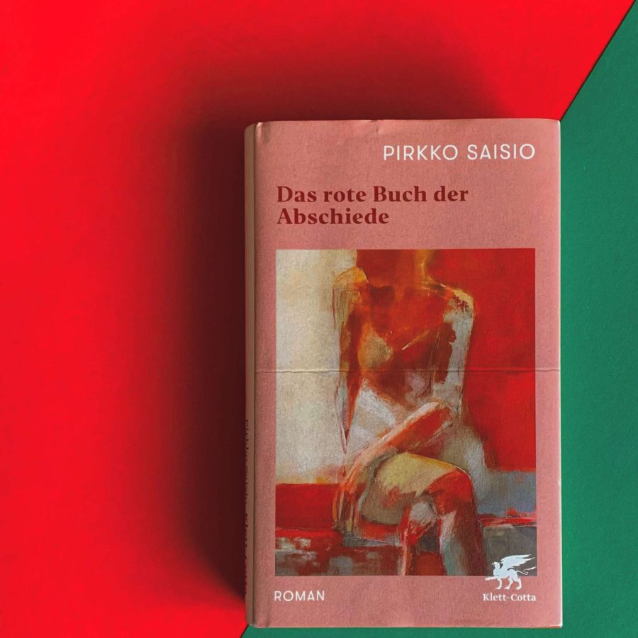 Pirkko Saisio - Das rote Buch der Abschiede